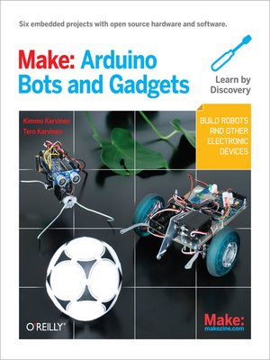 cover image of Make:  Arduino Bots and Gadgets